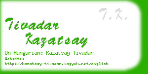 tivadar kazatsay business card